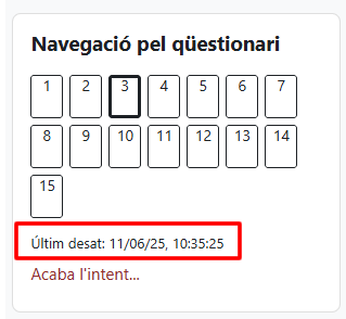 Captura de pantalla Quan han estat desades per darrer cop les respostes, des de la vista d'estudiant