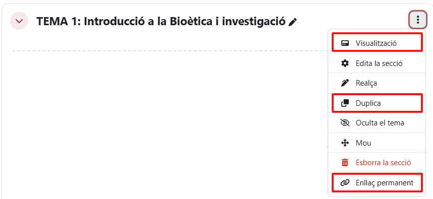 Captura de pantalla Opcions de secció millorades. En el menú desplegable es destaca: visualització, duplica, enllaç permanent